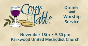 Come to the Table Nov 28, 2017 - Parkwood UMC