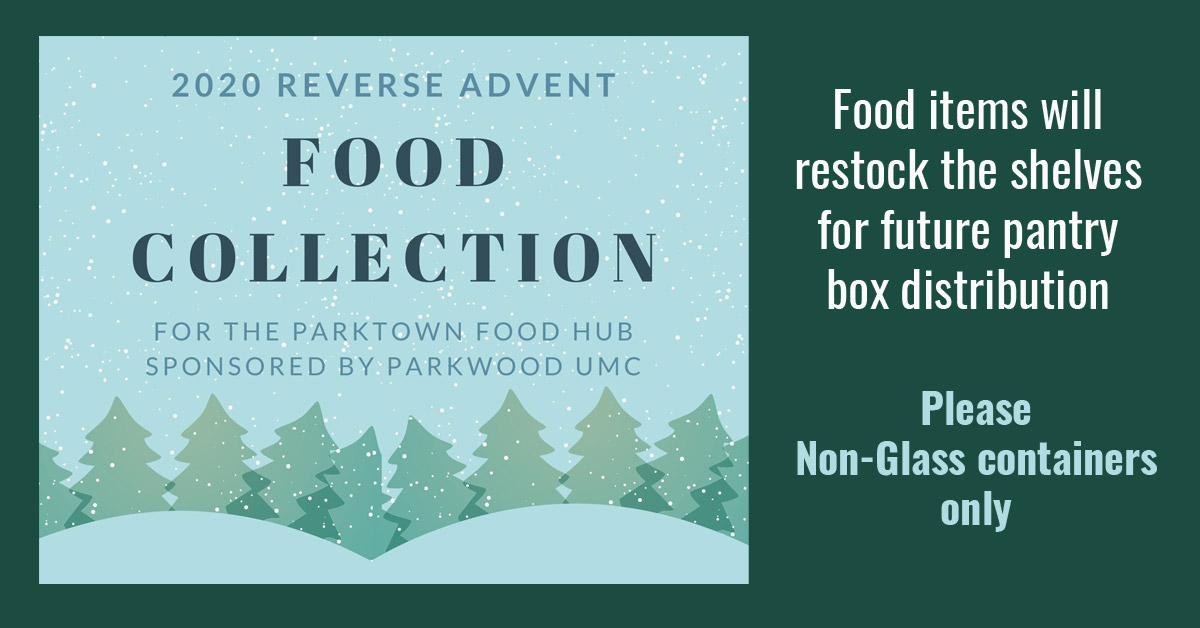 2020 Advent Food Collection for Parktown Food Hub