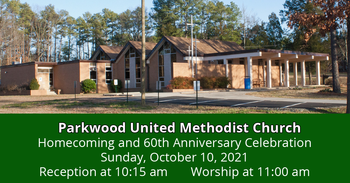 Parkwood United Methodist Church 60th Anniversary
