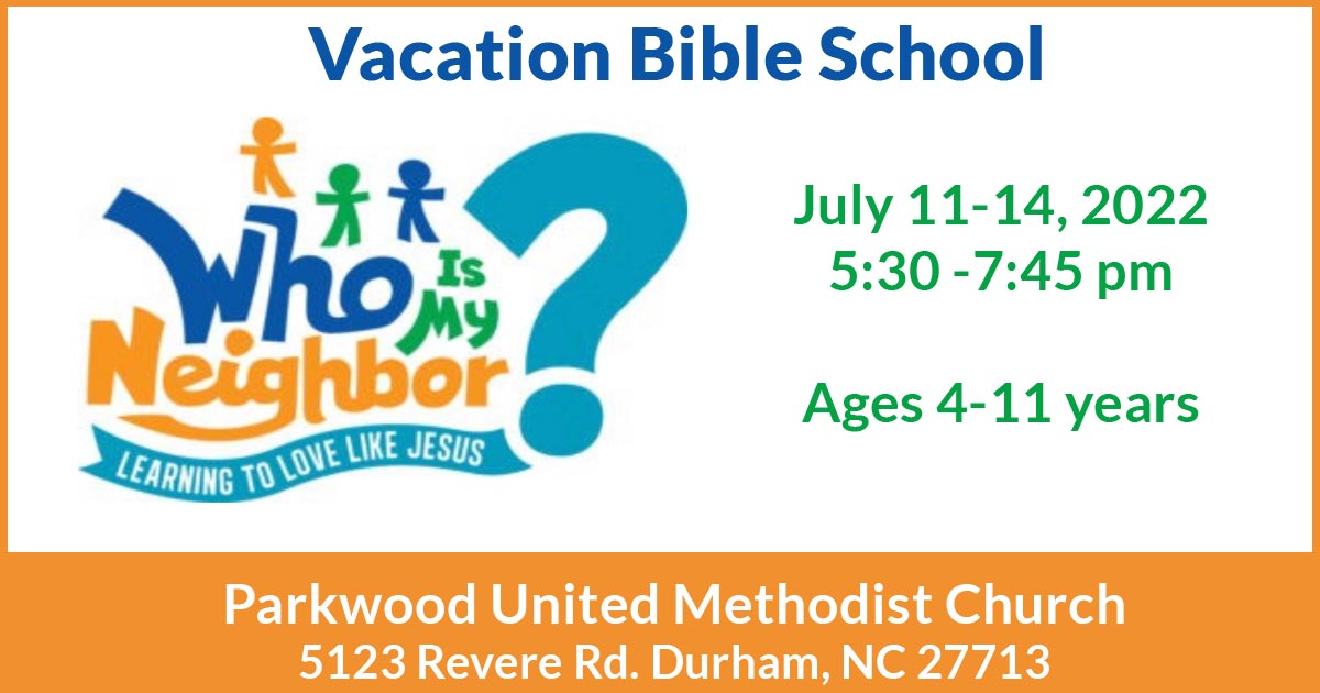 Vacation Bible School 2022 - Parkwood United Methodist Church